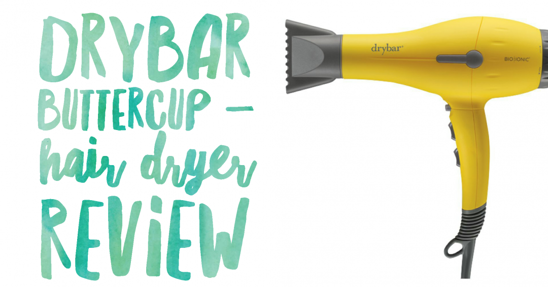 reviews for drybar buttercup hair dryer
