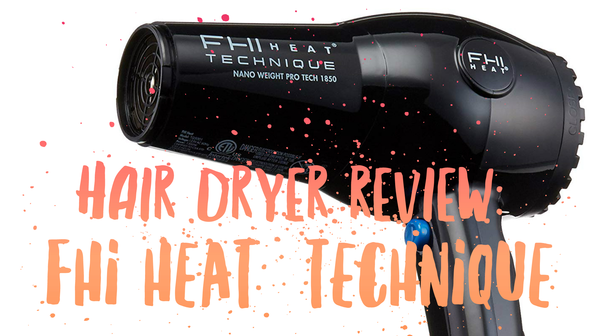 FHI Heat Technique Tourmaline Ceramic Hair Dryer Review BeachyWave