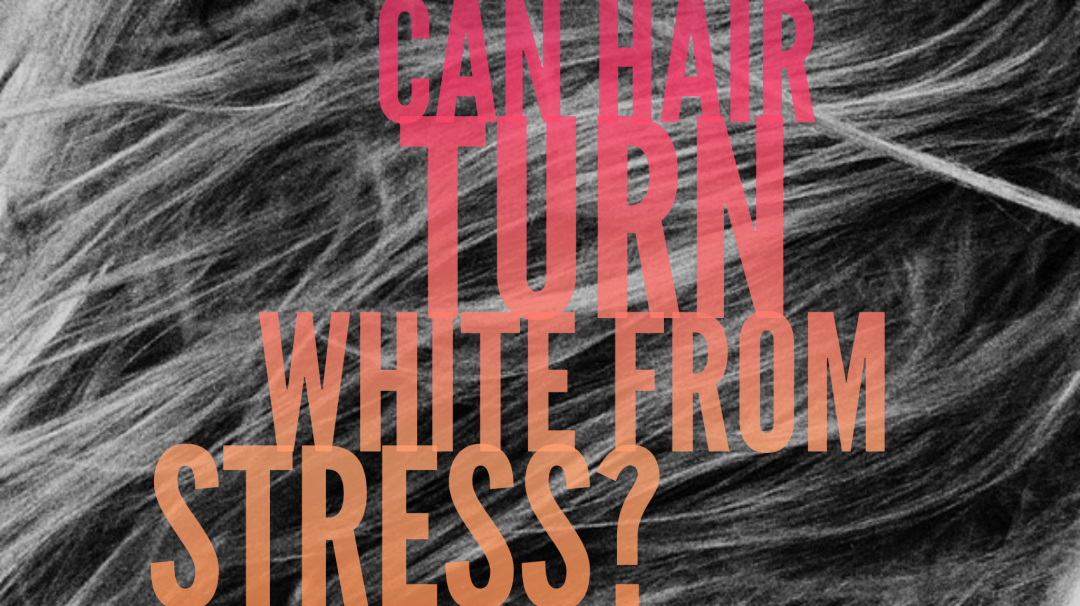 Can Hair Turn White from Stress? BeachyWave
